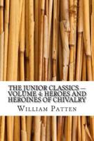 The Junior Classics - Volume 4