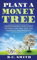 Plant A Money Tree