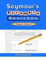 Seymour's Scramble Searches - Themes 1 - Volume 2