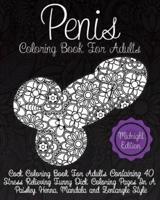 Penis Coloring Book For Adults Midnight Edition