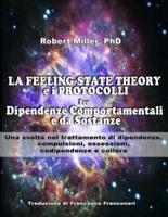 La Feeling-State Theory E I Protocolli Per Dipendenze Comportamentali E Da Sost