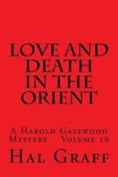Love and Death in the Orient