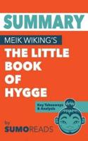 Summary of Meik Wiking's the Little Book of Hygge