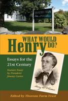 What Would Henry Do?