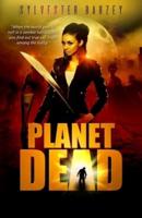 Planet Dead