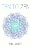 Ten To Zen