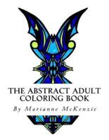 The Abstract Adult Coloring Book