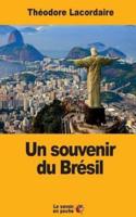 Un Souvenir Du Brésil