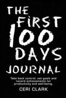 The First 100 Days Journal