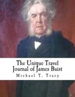 The Unique Travel Journal of James Buist