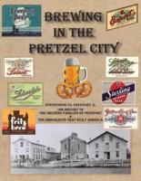 Brewing in the Pretzel City
