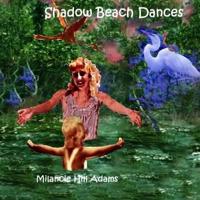 Shadow Beach Dances
