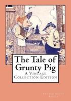 The Tale of Grunty Pig