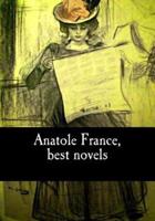 Anatole France, Best Novels