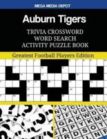 Auburn Tigers Trivia Crossword Word Search Activity Puzzle Book