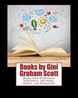 Books by Gini Graham Scott