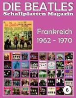 Die Beatles Schallplatten Magazin - Nr. 6 - Frankreich (1962 - 1970)