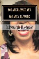 You Are Blessed and You Are a Blessing