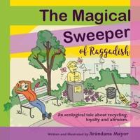 The Magical Sweeper of Raggadish