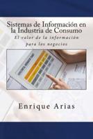 Sistemas De Informacion En La Industria De Consumo