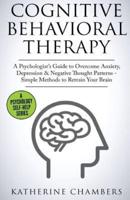 Cognitive Behavioral Therapy