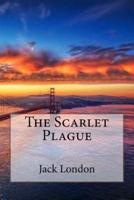 The Scarlet Plague