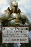 Angels Dressed for Battle