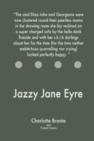 Jazzy Jane Eyre