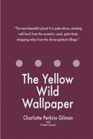 The Yellow Wild Wallpaper