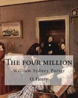 The Four Million. By