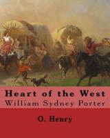 Heart of the West. By
