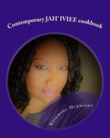 Contemporary JAH' IVIEE Cookbook