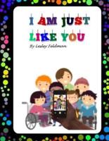 I Am Just Like You