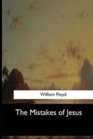 The Mistakes of Jesus