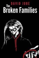The Broken Families