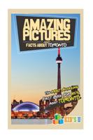 Amazing Pictures and Facts about Toronto