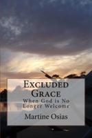 Excluded Grace