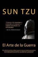 El Arte De La Guerra- Sabiduría Que Se Mantiene En La Actualidad (Spanish) Edition