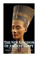 The New Kingdom of Ancient Egypt