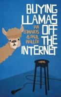 Buying Llamas Off the Internet