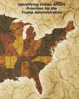 Identifying Indian Affairs Priorities for the Trump Administration