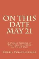 On This Date May 21