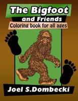 The Bigfoot and Friends Coloring Book