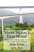 More Silence Less Noise