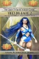 Tied By Fate 2