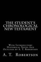 The Student's Chronological New Testament