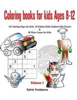 Coloring Books for Kids Ages 8-12