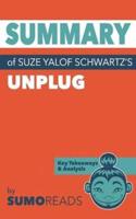 Summary of Suze Yalof Schwartz's Unplug