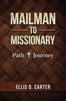 Mailman to Missionary