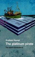 The Platinum Pirate